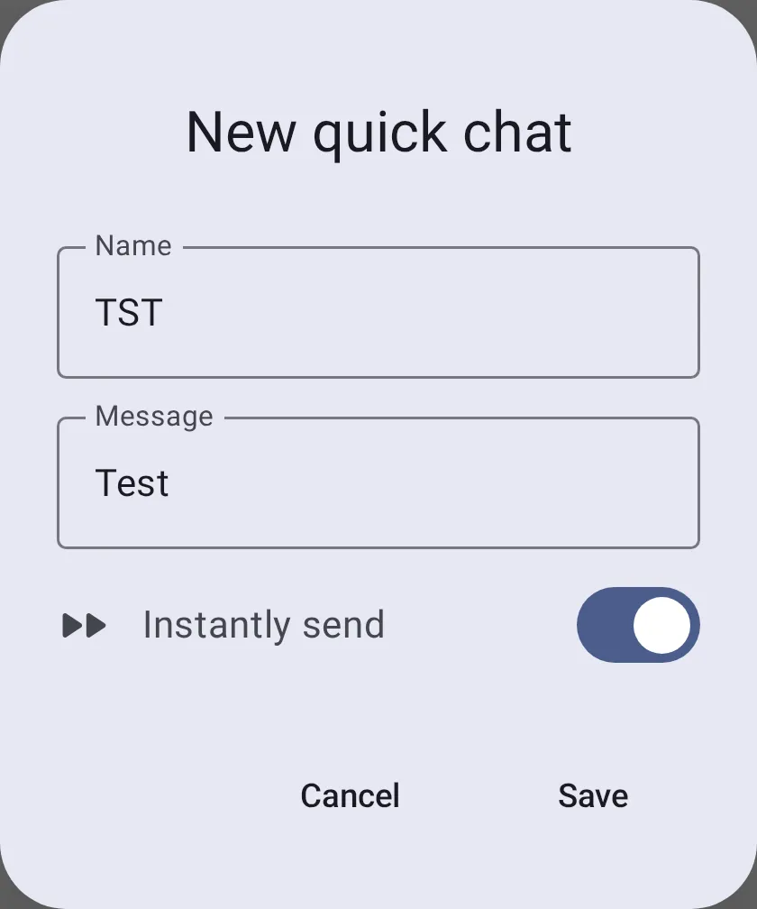 New quick chat dialog with name, message, and instantly-send toggle